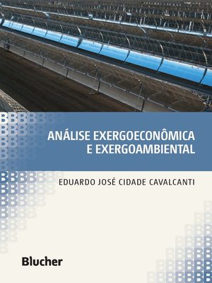cover image of Análise exergoeconômica e exergoambiental